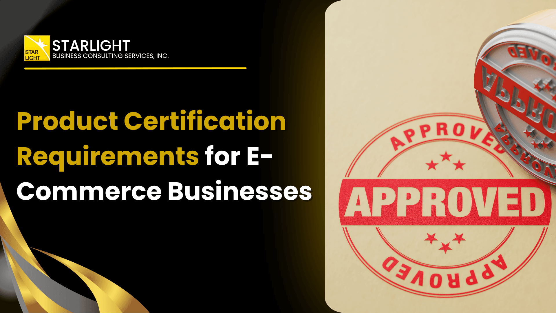 Product Certification Requirements for E-Commerce Businesses