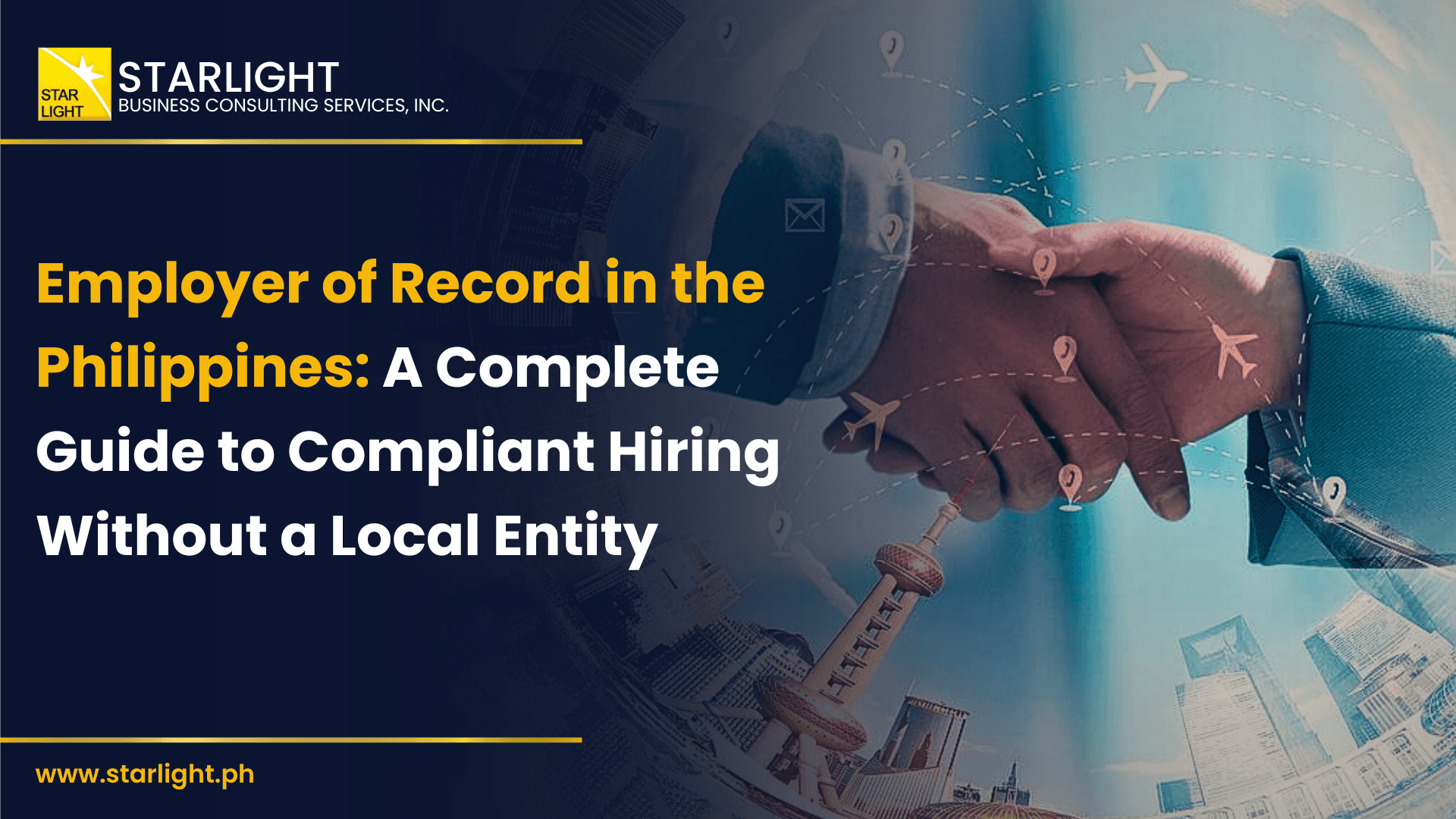 Employer of Record in the Philippines: A Complete Guide to Compliant Hiring Without a Local Entity