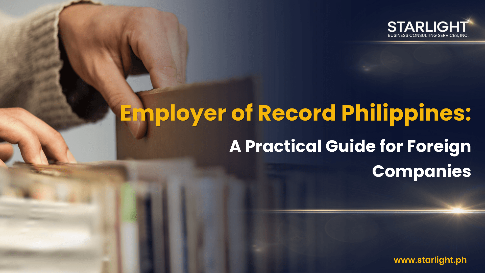 Employer of Record Philippines: A Practical Guide for Foreign Companies